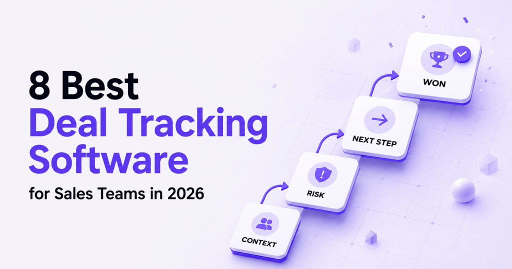 8 best deal tracking software platforms for sales teams in 2026